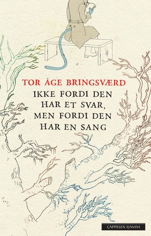 Ikke fordi den har et svar, men fordi den har en sang book cover
