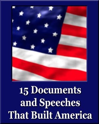 15 Documents and Speeches that Built America book cover