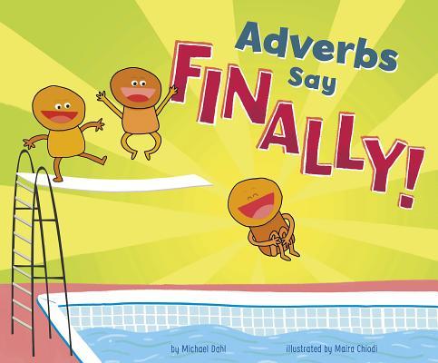 Adverbs Say "Finally!" book cover