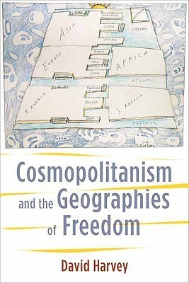 Cosmopolitanism and the Geographies of Freedom book cover