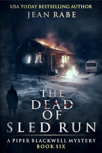 The Dead of Sled Run book cover