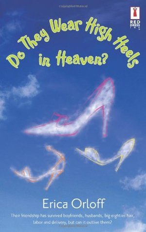 Do They Wear High Heels in Heaven? book cover