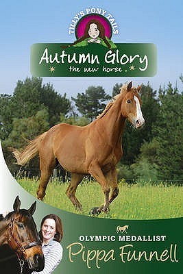 Autumn Glory the New Horse book cover