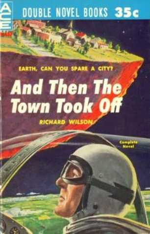 And Then the Town Took Off book cover