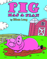 Pig Has a Plan book cover
