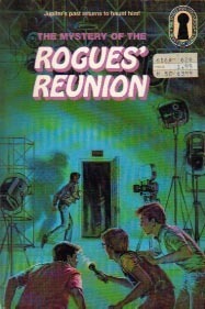 The Mystery of the Rogues' Reunion book cover