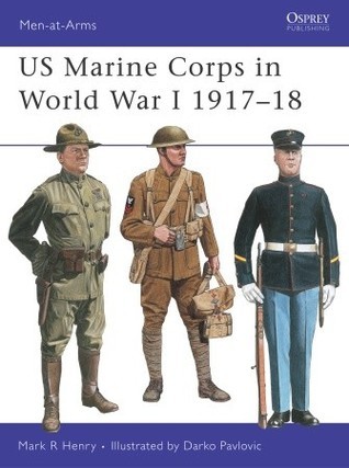 US Marine Corps in World War I, 1917-1918 book cover