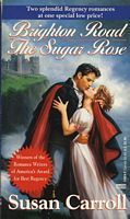 Brighton Road/The Sugar Rose book cover