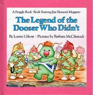 The Legend of the Doozer Who Didn't book cover