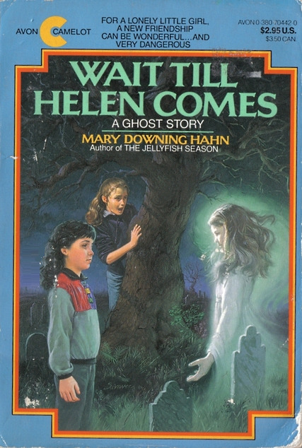 Wait Till Helen Comes book cover