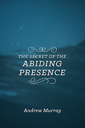 Secret of the Abiding Presence book cover