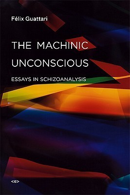 The Machinic Unconscious book cover