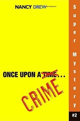 Nancy Drew: Girl Detective Super Mystery book cover 2