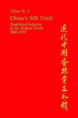 China’s Silk Trade book cover