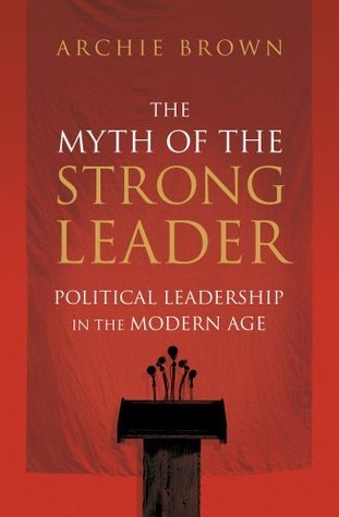 The Myth of the Strong Leader book cover