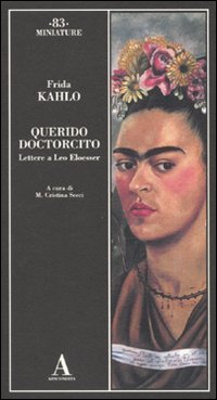 Querido doctorcito. Lettere a Leo Eloesser book cover
