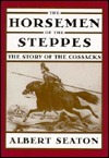 The Horsemen of the Steppes book cover