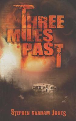 Three Miles Past book cover