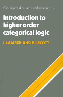 Introduction to Higher-Order Categorical Logic book cover