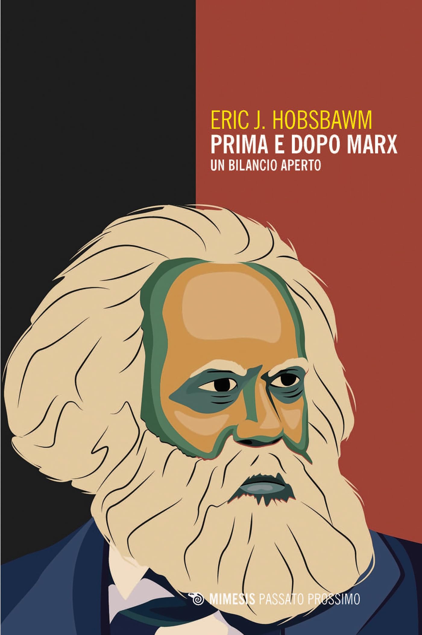 Prima e dopo Marx. Un bilancio aperto book cover