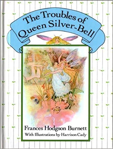 The Troubles of Queen Silver-Bell As Told to Queen Crosspatch book cover