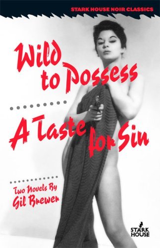 Wild to Possess/A Taste for Sin book cover