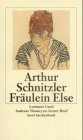 Fräulein Else. Leutnant Gustl. Andreas Thameyers letzter Brief. book cover