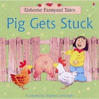 Pig Gets Stuck book cover
