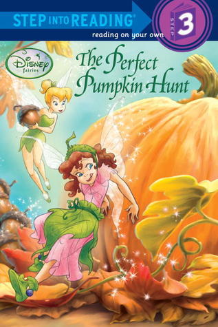 The Perfect Pumpkin Hunt (Disney Fairies) book cover