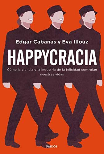 Manufacturing Happy Citizens book cover