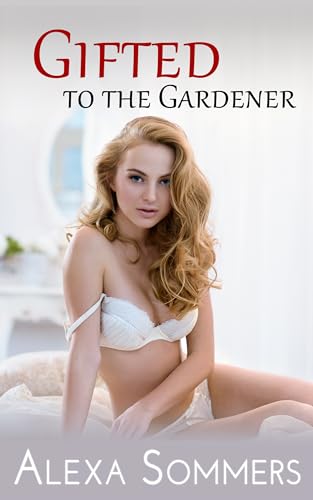 Gifted to the Gardener book cover
