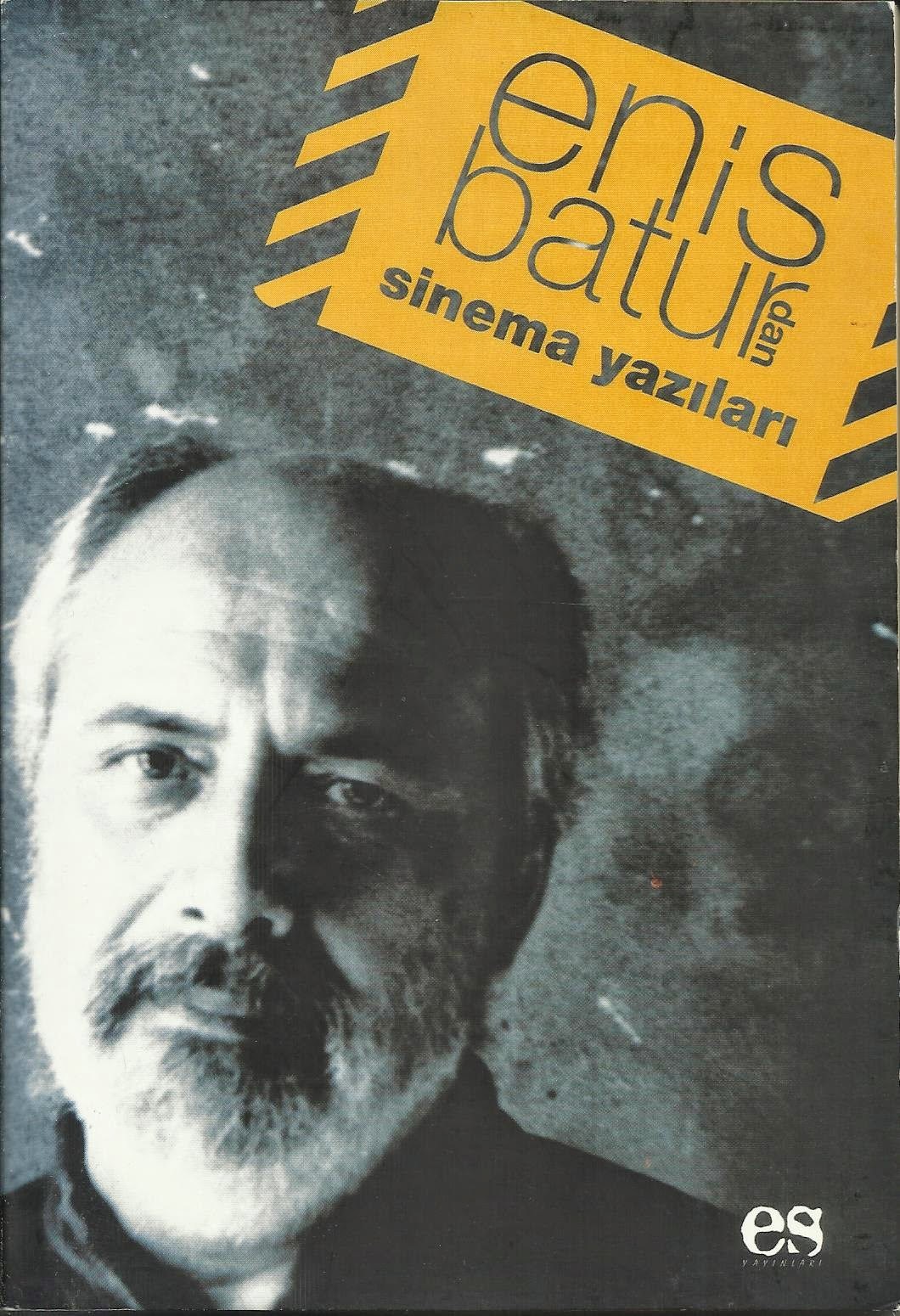 Enis Batur'dan Sinema Yazıları book cover
