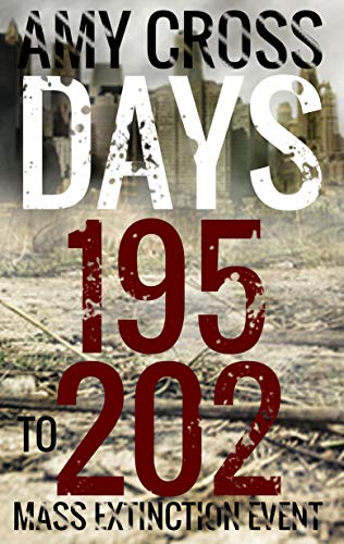 Days 195 to 202 book cover