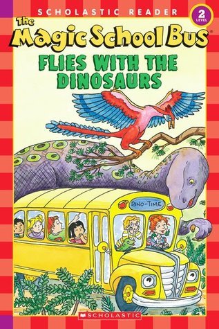 The Magic School Bus Flies With The Dinosaurs book cover