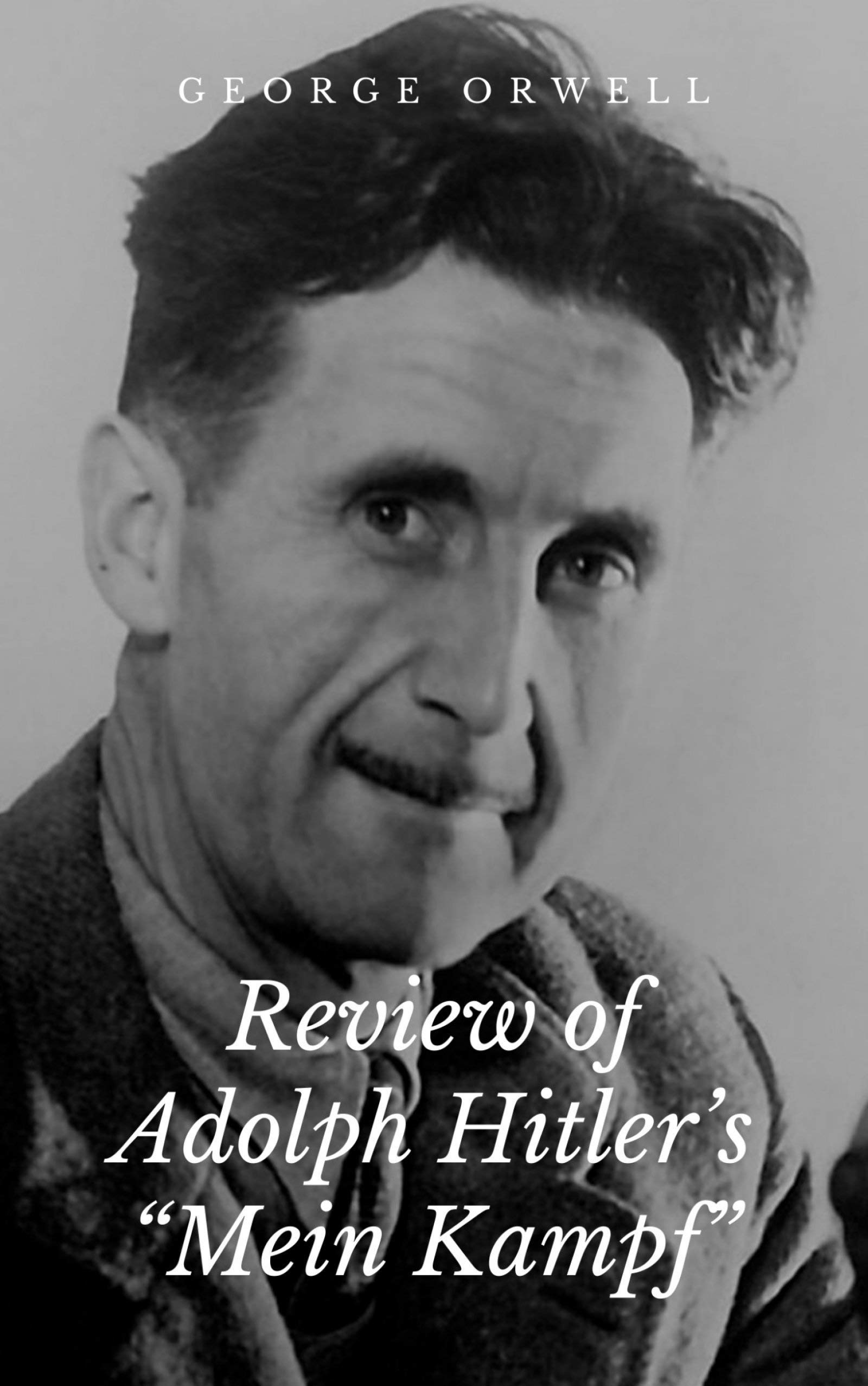 Review of Mein Kampf by Adolf Hitler book cover