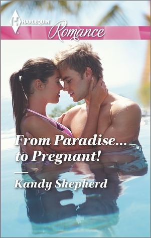 From Paradise…to Pregnant! book cover