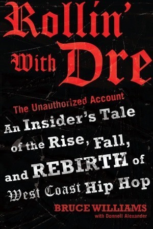 Rollin' with Dre book cover