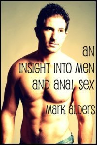 An Insight into Men and Anal Sex book cover