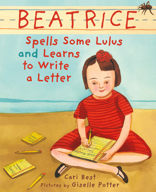 Beatrice Spells Some Lulus and Learns to Write a Letter book cover