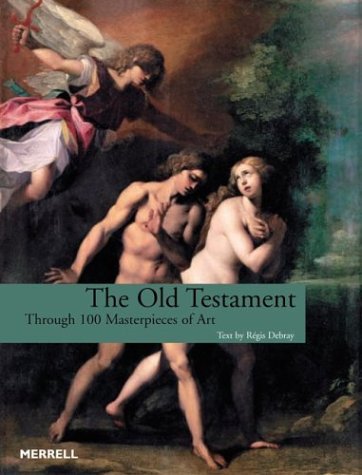 The Old Testament Through 100 Masterpieces of Art book cover