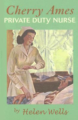 Cherry Ames, Private Duty Nurse book cover