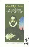 Un novelista en el Museo del Prado book cover
