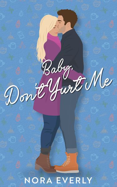 Baby, Don't Yurt Me book cover