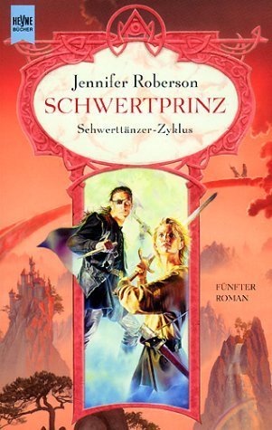 Schwertprinz ("Schwerttänzer-Zyklus" book cover
