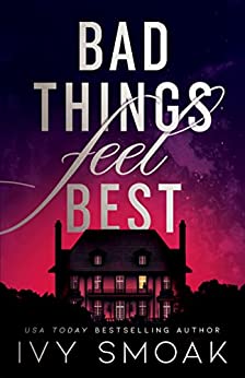 Bad Things Feel Best book cover