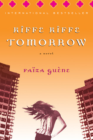 Kiffe Kiffe Tomorrow book cover