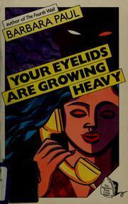 Your Eyelids Are Growing Heavy book cover