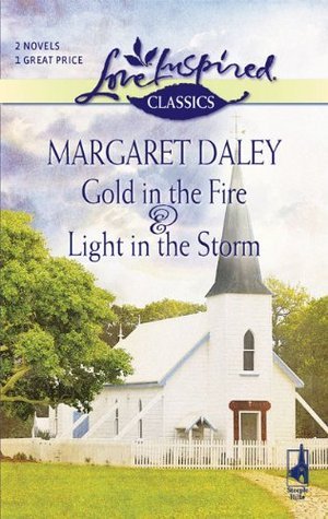 Gold in the Fire and Light in the Storm book cover
