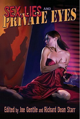Sex, Lies And Private Eyes book cover