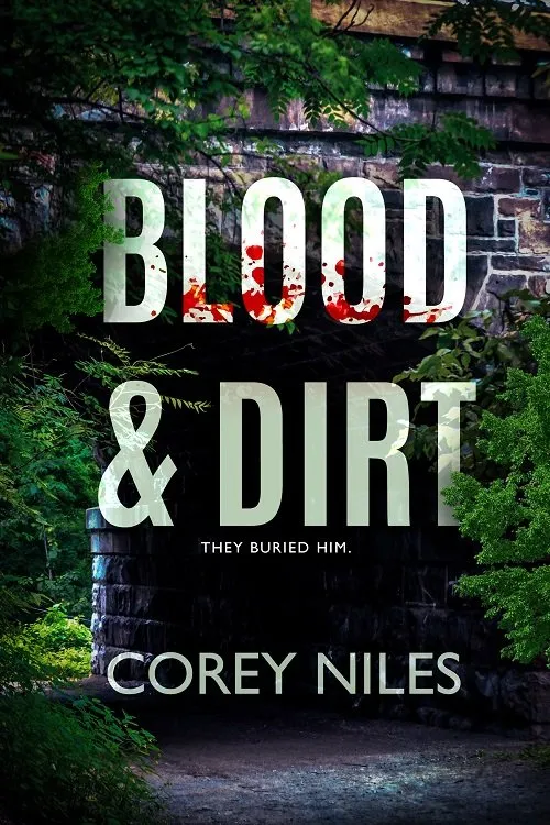 Blood & Dirt book cover